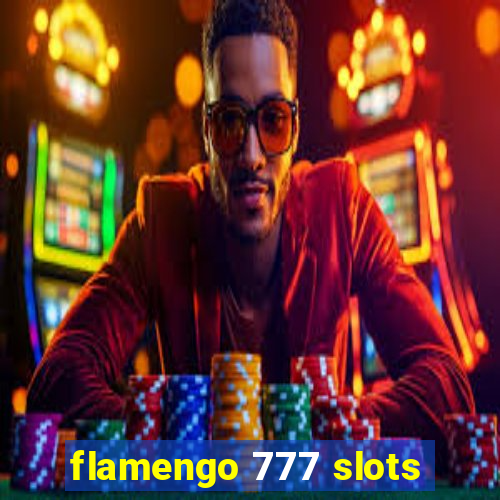 flamengo 777 slots